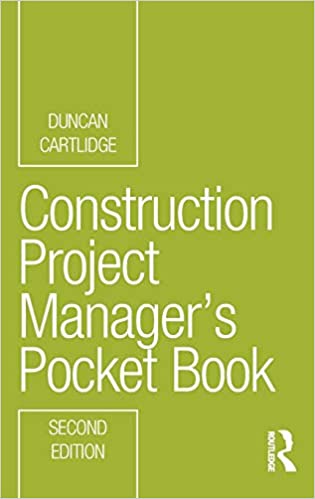 Construction Project Manager’s Pocket Book (Routledge Pocket Books)