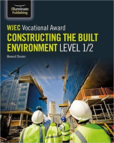 WJEC Vocational Award Constructing the Built Environment Level 1 2